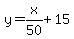 y=x%2F50%2B15
