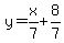 y=x%2F7%2B8%2F7