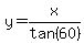 y=x%2Ftan%2860%29
