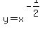 y=x%5E%28-1%2F2%29
