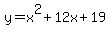 y=x%5E2%2B12x%2B19