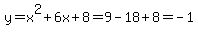 y=x%5E2%2B6x%2B8=9-18%2B8=-1%29