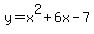 y=x%5E2%2B6x-7