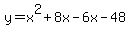 y=x%5E2%2B8x-6x-48