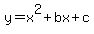 y=x%5E2%2Bbx%2Bc+