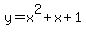 y=x%5E2%2Bx%2B1