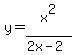 y=x%5E2%2F%282x-2%29