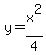 y=x%5E2%2F4