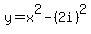 y=x%5E2-%282i%29%5E2