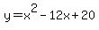 y=x%5E2-12+x%2B20