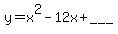 y=x%5E2-12x%2B___%29-20