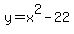 y=x%5E2-22