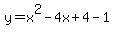 y=x%5E2-4x%2B4-1