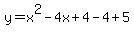 y=x%5E2-4x%2B4-4%2B5
