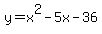 y=x%5E2-5x-36