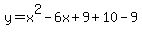 y=x%5E2-6x%2B9%2B10-9
