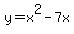 y=x%5E2-7x