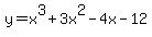 y=x%5E3%2B3x%5E2-4x-12