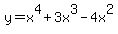 y=x%5E4%2B3x%5E3-4x%5E2