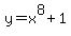y=x%5E8%2B1