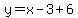 y=x-3%2B6