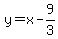 y=x-9%2F3