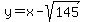 y=x-sqrt%28145%29