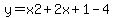 y=x2%2B2x%2B1-4