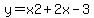 y=x2%2B2x-3