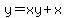 y=xy%2Bx