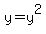 y=y%5E2