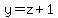 y=z%2B1
