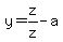 y=z%2Fz-a