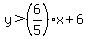 y%3E%286%2F5%29x%2B6