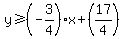 y%3E=%28-3%2F4%29x%2B%2817%2F4%29