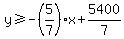 y%3E=-%285%2F7%29x%2B5400%2F7
