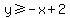 y%3E=-x%2B2