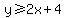 y%3E=2x%2B4