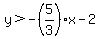 y%3E-%285%2F3%29x-2