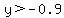 y%3E-0.9