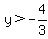 y%3E-4%2F3