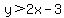 y%3E2x-3