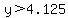 y%3E4.125