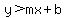 y%3Emx%2Bb