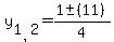 y%5B1%2C2%5D=%281+%2B-+%2811+%29%29+%2F+4