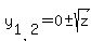 y%5B1%2C2%5D+=+0+%2B-sqrt%28z%29