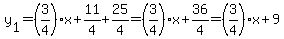 y%5B1%5D=%283%2F4%29x%2B11%2F4%2B25%2F4=%283%2F4%29x%2B36%2F4=%283%2F4%29x%2B9