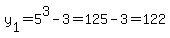 y%5B1%5D=5%5E3-3=125-3=122