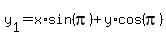 y%5B1%5D=x%2Asin%28pi%29+%2B+y%2Acos%28pi%29