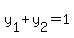 y%5B1%5D+%2B+y%5B2%5D+=+1